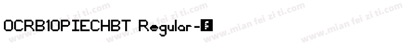 OCRB1OPIECHBT Regular字体转换